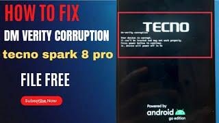 How to Flash tecno spark 8 pro KG8 DM verity corruption error  fix solution 100% working method