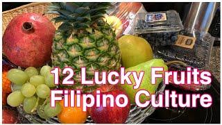 12 Lucky Fruits For New Year Filipino Culture And Tradition #pangpaswerte #prutas #FilipinoCulture