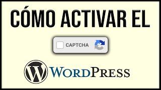  Cómo poner Captcha en Wordpress (FÁCIL) ️ Instalar Google Recaptcha en Wordpress