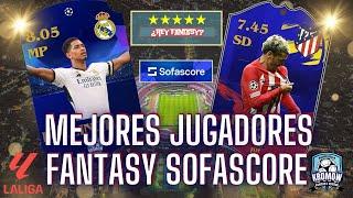 10 MEJORES JUGADORES FANTASY SOFASCORE - ANÁLISIS FANTASY LALIGA 24/25