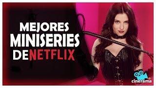 MEJORES MINISERIES DE NETFLIX 