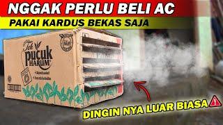 BURUAN COBA !! AC BUATAN SENDIRI DARI KARDUS BEKAS !!