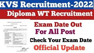KVS Exam Date Out For All Post||KVS Official Notice Out||KVS Recruitment-2023