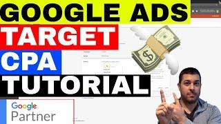 Adwords Target CPA Tutorial - Google Ads Cost Per Action 