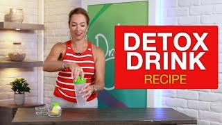 Best Detox Drink Recipe | Dr. Janine