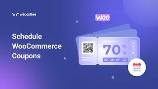 How to Schedule WooCommerce Coupons?