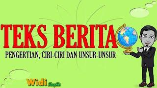 Teks Berita ll Kelas  8 ll Pengertian, Ciri-Ciri dan Unsur-Unsur