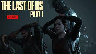 THE LAST OF US REMASTERED | PART 2 | LIVE | NO COMMENTARY |PS4| NO COMMENTARY | PLAYTHROUGH |