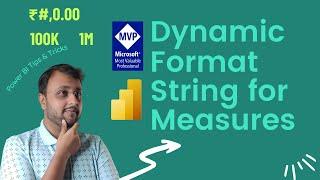 Power BI: Dynamic Format String for Measures