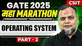 Maha Marathon - Operating System Part - 2 With Khaleel Sir || GATE 2025