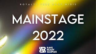 RAVE READY SAMPLES: MAINSTAGE 2022 DROP MIDIS (100% ROYALTY FREE)