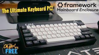 Turn Your Framework Laptop Into a Keyboard PC!