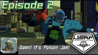 Jet Set Radio Future [2] - Damn! It's Poison Jam!