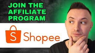 How To Join Shopee Affiliate Program Tutorial (2024)