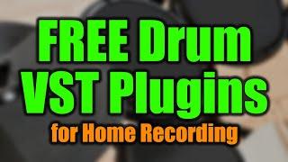 Top 10 Free Drum VST Instrument Plugins for Home Recording | Best Free Drum Plugins