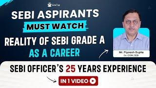 SEBI Grade A Job Profile, Salary, Perks & Allowances | SEBI Officer Lifestyle & Work Life | EduTap