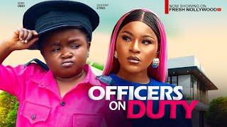 OFFICERS ON DUTY - DESTINY ETIKO AND EBUBE OBIO