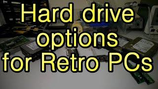 Hard drive options for Retro PCs