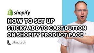 How to Sticky Add To Cart Button on Shopify Product Page