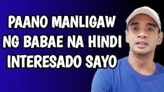 Paano Manligaw Ng Babae Na Hindi Interesado Sayo?