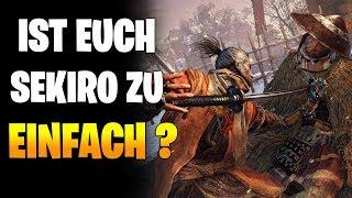 Ist euch Sekiro ZU EINFACH ? - Dämonen Glocke für HARD MODE | Sekiro Shadows Die Twice Tipps