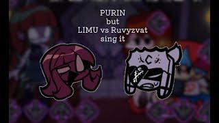 PURIN but Limu vs Ruv sing it | FNF cover