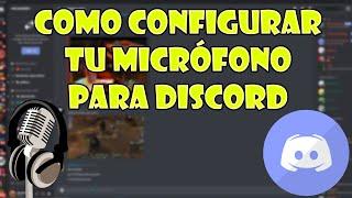 Como configurar tu Micrófono para Discord - Tutorial Discord