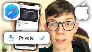 How To Go Incognito On iPhone Safari (Private Browsing) - Full Guide