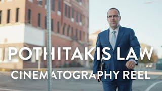 Pothitakis Law Firm | Cinematography Reel + Highlights