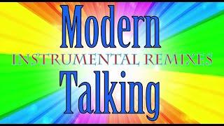 Modern Talking (Instrumental Remixes)