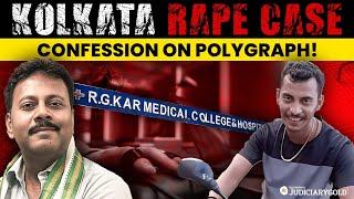 Kolkata Rape Case: Accused Confesses in Polygraph Test | Legal Analysis on Evidentiary Value