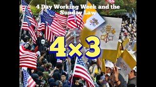 4 DAYS WORKING WEEK LEGISLATION UNITED STATES CONGRESS SUNDAY LAW Marcos Escobar