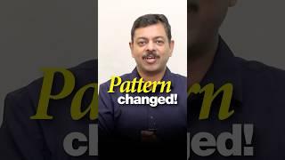 JEE Main 2025 Pattern Changed