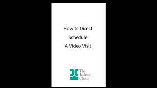 How to Direct Schedule Your Telehealth Video Visit