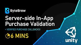 How to get Unity Server-Side In-App Purchase Validation in in 6 Minutes! | ByteBrew