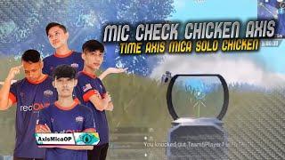 Mic Check Axis RedOne !! The Power of Axis Mica Last Man Standing PMPL Chicken  - PUBG Mobile