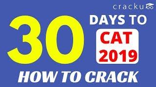 Crack CAT in 30 days | How To Prepare