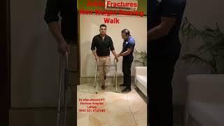 Learn Non weight bearing Walk for Ankle or foot fractures  at Home 0 to 6 weeks |Urdu|Hindi