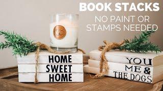 DIY BOOK STACKS NO PAINT OR STAMPS NEEDED!