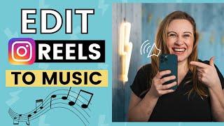 How to Edit Instagram REELS to Music