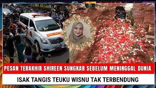 Innalillahi, Pesan Terakhir Shireen Sungkar Sebelum Meninggal Dunia, Pesannya Bikin Merinding