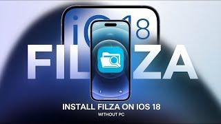 Install Latest Filza File Manager on iPhone & iPad without PC & Jailbreak | Install Filza on iOS 18