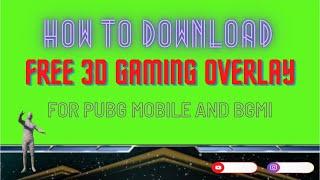 Best Gaming Overlay | How To Download Free Gaming Overlay For PUBG MOBILE & BGMI