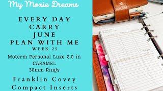 FC Compact Plan With Me | Week 25 | Caramel Moterm Personal Luxe 2.0 | FCC Inserts | EDC #pwm