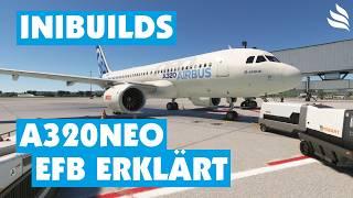 iniBuilds A320neo: Das alles steckt im Tablet/EFB (Electronic Flight Bag)!