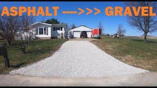 Asphalt Driveway Tear Out, New Gravel & Spreading Dirt