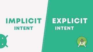 Android Implicit Intent and Explicit Intent | Android Intent Explained