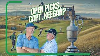 Open Picks, Capt. Keegan & Bob Tway’s Yips Cure!