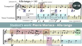 Alla Tango by Pierre Mariaca: Analyzing an Energetic Composition and Exploring Alternatives | EP 18