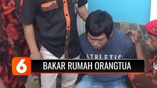 Kesal Tak Diberi Uang untuk Beli Narkoba, Pemuda di Palembang Bakar Rumah Orangtuanya | Liputan 6